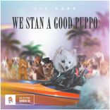 Portada para "We Stan a Good Puppo"