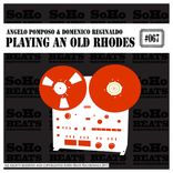 Playing An Old Rhohes