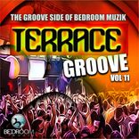 Artwork for "Terrace Groove, Vol.11: The Groove Side Of Bedroom Muzik"