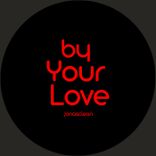 Artwork for "By Your Love"