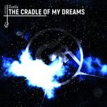 The Cradle Of My Dreams