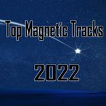 Artwork for "Top Magnetic Tracks 2022"