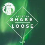 Artwork for "Shake Loose"