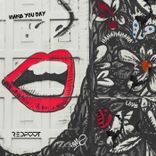 Artwork for "Make You Say"