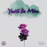 Artwork for "You'll Be Mine"