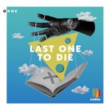 Artwork for "Last One to Die"