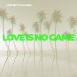 Artwork for "Love Is No Game"