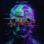 Artwork for "MENTAL DYSPHORIA"