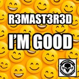 Artwork for "I'm Good"