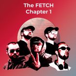Artwork for "The Fetch Chapter 1"