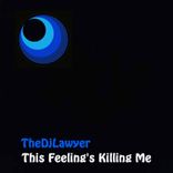 Artwork for "This Feeling's Killing Me"