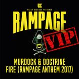 Artwork for "Fire VIP (Rampage Anthem 2017)"