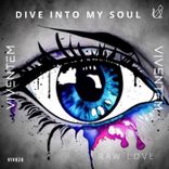 Artwork for "Dive Into My Soul"