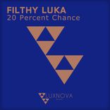Artwork for "20 Percent Chance"