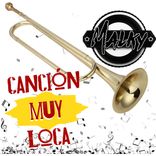 Cancion Muy Loca