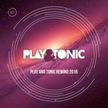 Artwork for "Play And Tonic Rewind 2016"