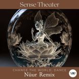 Artwork for "Change the World, Dance (Nüur Remix)"
