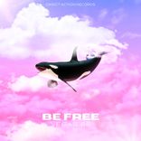 Artwork for "Be Free"
