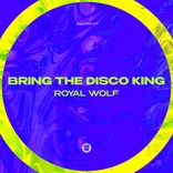 Artwork for "Bring The Disco King"
