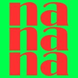 Artwork for "Nanana"