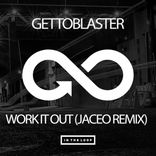 Portada para "Work It Out (Jaceo Remix)"