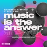 Artwork for "Music Is The Answer"
