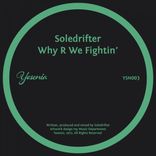 Artwork for "Why R We Fightin’"