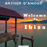 Artwork for "Welcome to Ibiza"