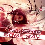 Artwork voor "Some Say"