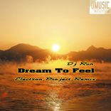 Dream To Feel