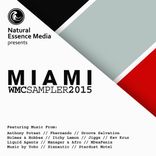 Artwork for "Natural Essence Media Presents: Miami 2015"