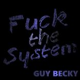 Artwork für "Fuck the System"