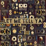 Artwork for "Let Me Tell Ya"