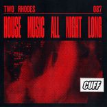 Artwork for "House Music All Night Long"