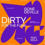Portada para "Dirty For The Funk"
