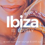 Artwork für "Ibiza Is Lovely (A Cool Summer Lounge & Chill Out), Vol. 2"