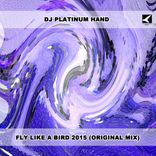 Artwork für "Fly Like A Bird 2015"