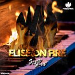Artwork for "Elise on Fire"