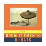 Artwork voor "Basic Drum Elements: Hi-Hats"