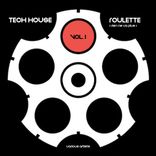 Artwork für "Tech House Roulette (Rien ne va plus), Vol. 1"