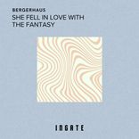 Artwork for "She Fell In Love With The Fantasy"