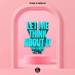 Artwork für "Let Me Think About It"