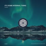 Artwork for "It's Some Internal Thing"