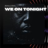 Artwork for "We On Tonight"