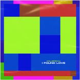 Artwork for "I Found Love"
