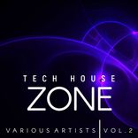 Artwork for "Tech House Zone, Vol. 2"