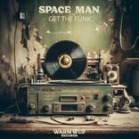 Artwork for "GET THE FUNKY"