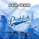 Artwork for "Chill With Me"