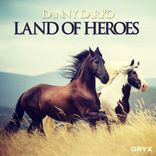 Land of Heroes (We Will Go Home)