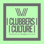 Artwork for "Clubbers Culture: Underground Techno Selection"